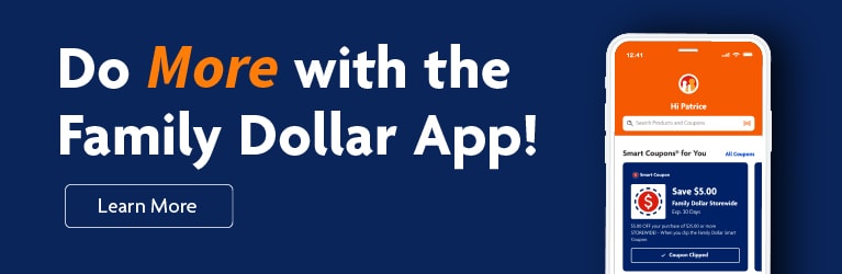 Do more with the Family Dollar App written with a learn more button.
